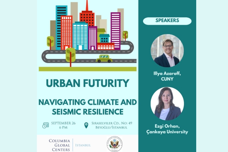 Kentsel Gelecek: İklim ve Deprem Dayanıklılığını Yönetmek Paneli Düzenleniyor